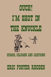 Produktbild: Ouch! I'm Shot In The Knuckle