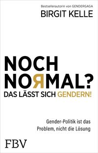 Produktbild: Noch Normal? Das l&auml;sst sich gendern!