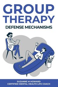 Produktbild: Group Therapy Defense Mechanism