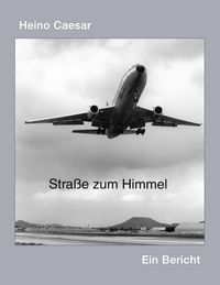 Produktbild: Die Stra&szlig;e zum Himmel