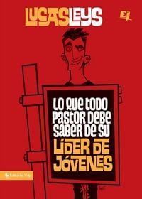 Produktbild: La Lo Que Todo Pastor Debe Saber de Su L&iquest;&iquest;der de J&iquest;&iquest;venes