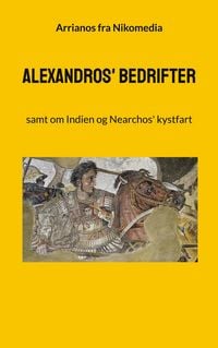 Produktbild: Alexandros' bedrifter