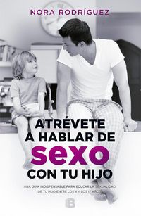 Produktbild: Atr&eacute;vete a hablar de sexo con tu hijo