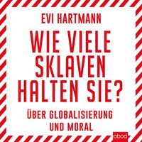 Produktbild: Wie viele Sklaven halten Sie?