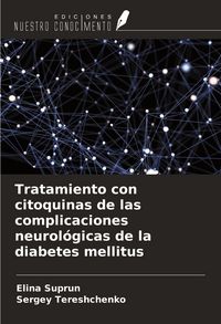 Produktbild: Tratamiento con citoquinas de las complicaciones neurol&oacute;gicas de la diabetes mellitus