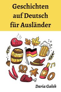 Produktbild: Geschichten auf Deutsch f&uuml;r Ausl&auml;nder