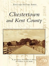 Produktbild: Chestertown and Kent County