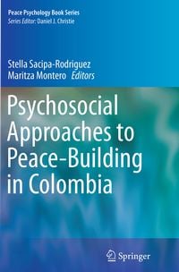 Produktbild: Psychosocial Approaches to Peace-Building in Colombia