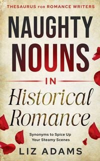 Produktbild: Naughty Nouns in Historical Romance