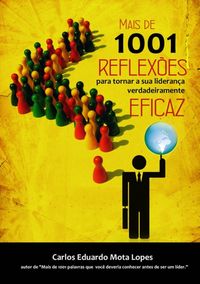 Produktbild: Mais De 1001 Reflex&otilde;es Para Tornar Sua Lideran&ccedil;a Verdadeiramente Eficaz