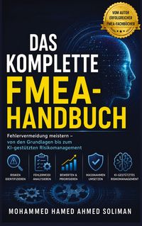 Produktbild: DAS KOMPLETTE FMEA-HANDBUCH