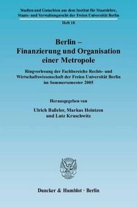 Produktbild: Berlin &ndash; Finanzierung und Organisation einer Metropole.