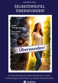 Produktbild: Selbstzweifel &uuml;berwunden!