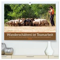 Produktbild: Wandersch&auml;ferei ist Teamarbeit (hochwertiger Premium Wandkalender 2026 DIN A2 quer), Kunstdruck in Hochglanz