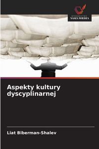 Produktbild: Aspekty kultury dyscyplinarnej