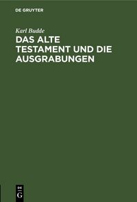 Produktbild: Das Alte Testament und die Ausgrabungen