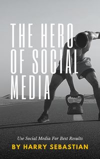 Produktbild: The Hero Of Social Media