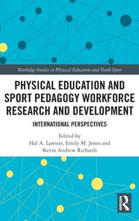 Produktbild: Physical Education and Sport Pedagogy Workforce Research and Development