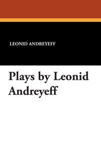 Produktbild: Plays by Leonid Andreyeff