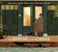 Produktbild: The House on the Canal: The Story of the House that Hid Anne Frank