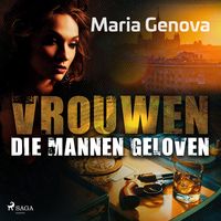 Produktbild: Vrouwen die mannen geloven