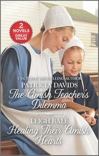 Produktbild: The Amish Teacher's Dilemma and Healing Their Amish Hearts