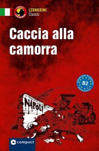 Bild vom Artikel Caccia alla Camorra vom Autor Roberta Rossi