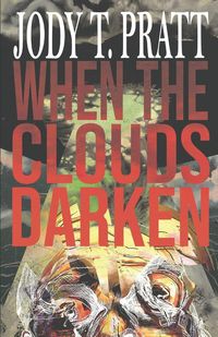 Produktbild: When The Clouds Darken