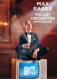Bild vom Artikel Max Raabe und Palast Orchester - MTV Unplugged vom Autor Max Raabe