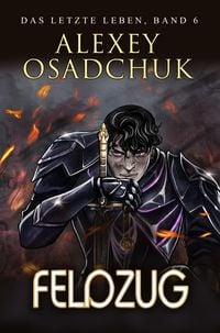 Produktbild: Feldzug (Das letzte Leben Buch 6)