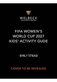 Produktbild: FIFA Women's World Cup 2027 Kids' Handbook