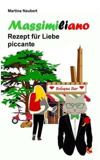 Produktbild: Massimiliano Rezept f&uuml;r Liebe piccante