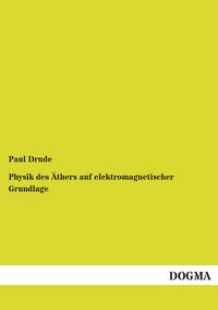Produktbild: Physik des &Auml;thers auf elektromagnetischer Grundlage