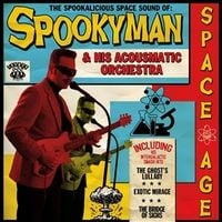 Produktbild: The Spookalicious Space Sound Of Spookyman & His A