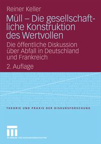 Produktbild: M&uuml;ll - Die gesellschaftliche Konstruktion des Wertvollen