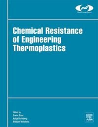 Produktbild: Chemical Resistance of Engineering Thermoplastics