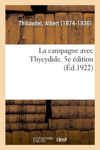 Produktbild: La campagne avec Thycydide. 5e &eacute;dition