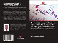 Produktbild: R&eacute;formes budg&eacute;taires et r&eacute;duction de la pauvret&eacute; en Afrique subsaharienne