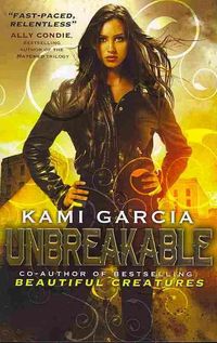 Produktbild: Garcia, K: Unbreakable