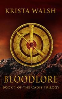 Produktbild: Bloodlore (Cadis Trilogy, #1)