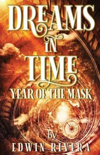 Produktbild: Dreams in Time - Year of the Mask