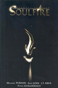 Produktbild: Turner, M: Soulfire, Volume 1