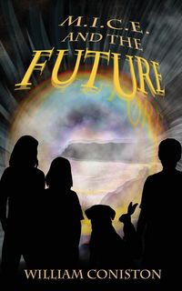 Produktbild: M.I.C.E. and the Future