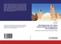 Produktbild: Developments of a Dew Point Indirect Evaporative Air Conditioner