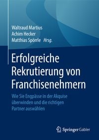 Produktbild: Erfolgreiche Rekrutierung von Franchisenehmern