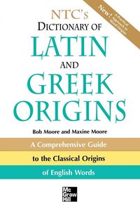 Produktbild: NTC's Dictionary of Latin and Greek Origins