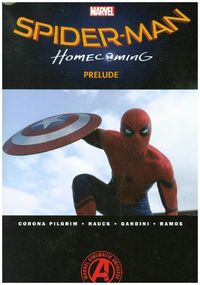 Produktbild: Pilgrim, W: Spider-man: Homecoming Prelude