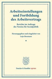 Produktbild: Arbeitseinstellungen und Fortbildung des Arbeitsvertrags.