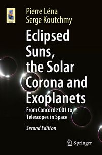 Produktbild: Eclipsed Suns, the Solar Corona and Exoplanets