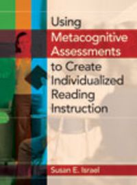 Produktbild: Using Metacognitive Assessments to Create Individualized Reading Instruction